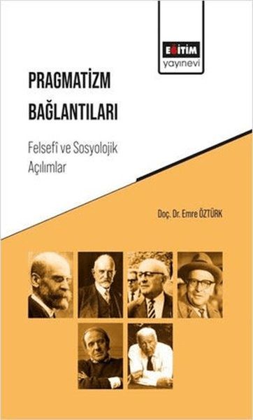 pragmatizm-baglantilari-felsefi-ve-sosyolojik-acilimlar