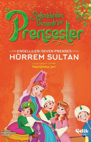 engellileri-seven-prenses-hurrem-sultan