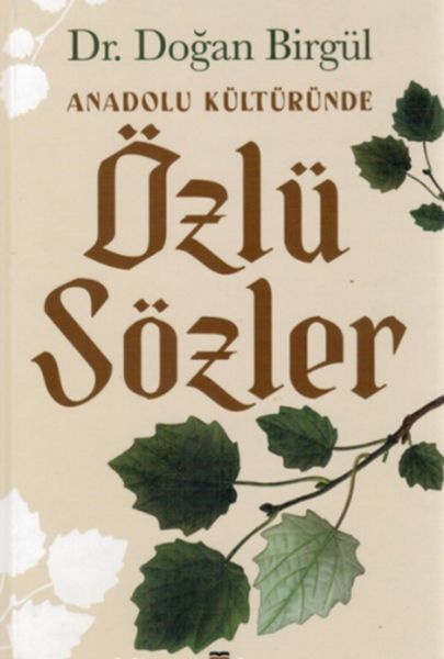 anadolu-kulturunde-ozlu-sozler