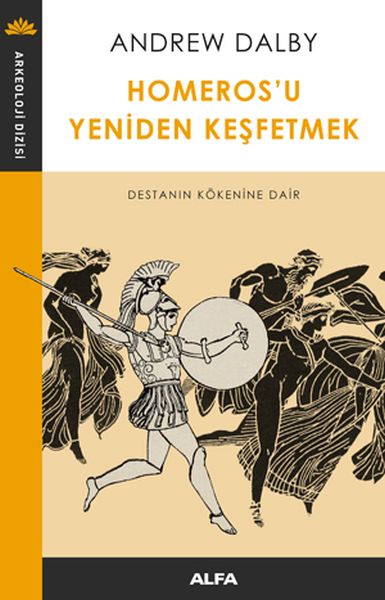 homeros-u-yeniden-kesfetmek