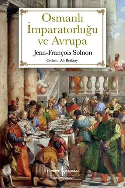 osmanli-imparatorlugu-ve-avrupa-222994