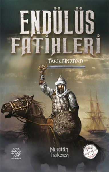 endulus-fatihleri-tarik-bin-ziyad