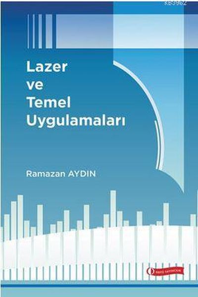 lazer-ve-temel-uygulamalari