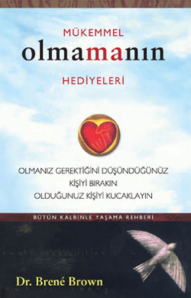 mukemmel-olmanin-hediyeleri-olmaniz-gerektigini-ousundugunuz-kisiyi-birakin-oldugunuz-kisiyi-ku