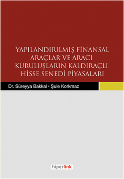 yapilandirilmis-finansal-araclar-ve-araci-kuruluslarin-kaldiracli-hisse-senedi-piyasalari