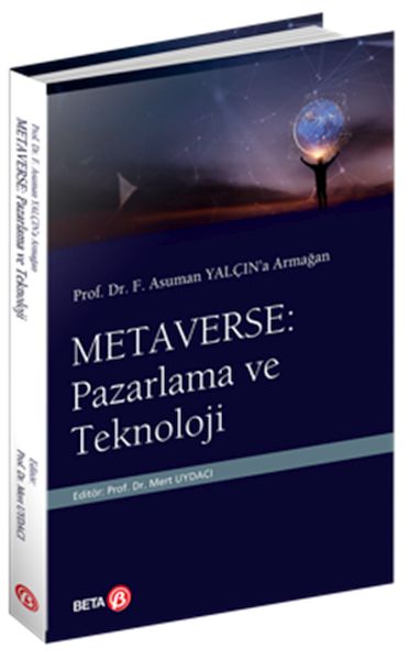 prof-dr-f-asuman-yalcin-a-armagan-metaverse-pazarlama-ve-teknoloji