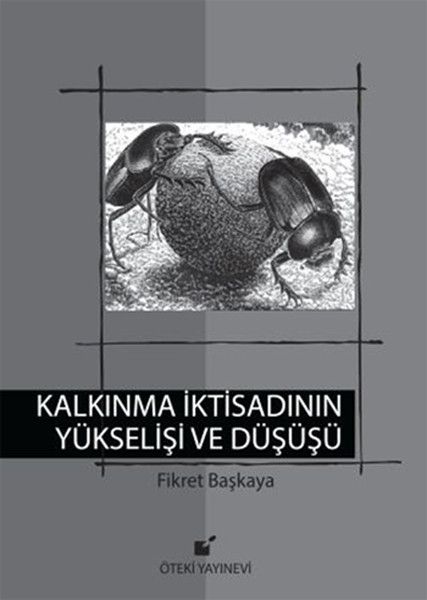 kalkinma-iktisadinin-yukselisi-ve-dususu-119297