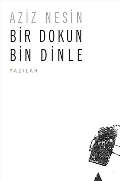 bir-dokun-bin-dinle