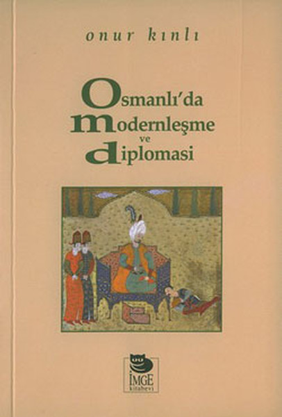 osmanli-da-modernlesme-ve-diplomasi