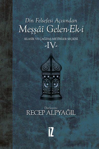 din-felsefesi-acisindan-messai-gelen-ek-i-klasik-ve-cagdas-metinler-seckisi-4