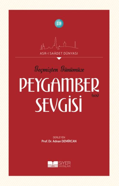 gecmisten-gunumuze-peygamber-sevgisi-asri-saadet-dunyasi-19