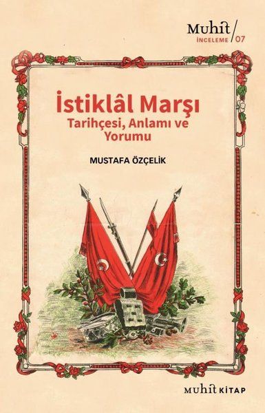 istiklal-marsi-tarihcesi-anlami-ve-yorumu