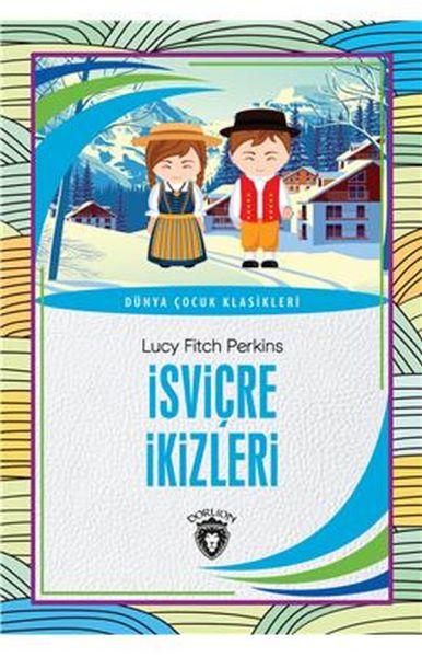 isvicre-ikizleri-dunya-cocuk-klasikleri-7-12-yas