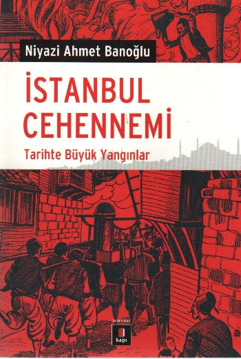 istanbul-cehennemi-tarihte-buyuk-yanginlar