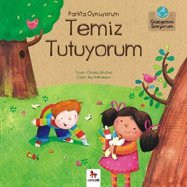 gezegenimi-seviyorum-parkta-oynuyorum-temiz-tutuyorum