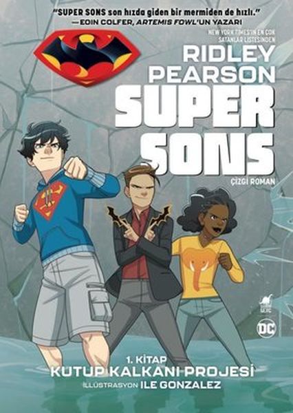 super-sons-1-kitap-kutup-kalkani-projesi