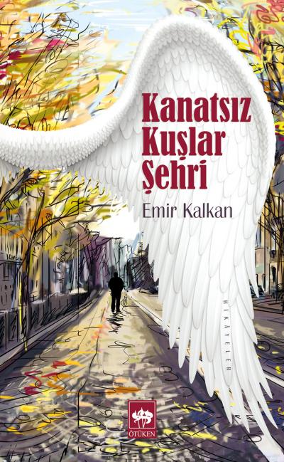 kanatsiz-kuslar-sehri