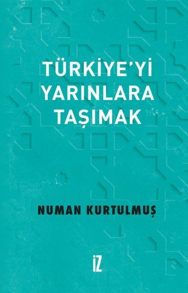 turkiye-yi-yarinlara-tasimak