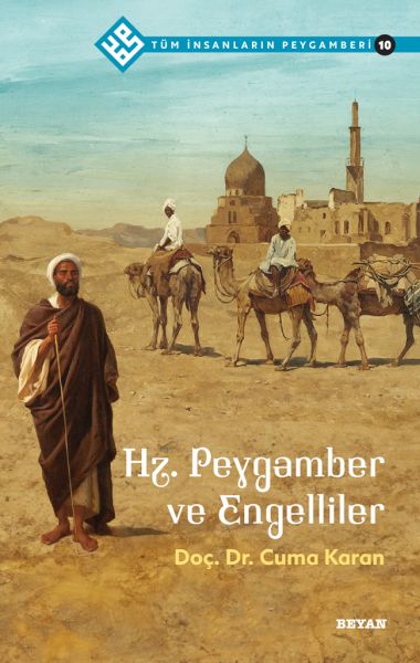 tum-insanlarin-peygamberi-10-hz-peygamber-ve-engelliler-227079