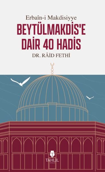 erbain-i-makdisiyye-beytulmakdis-e-dair-40-hadis
