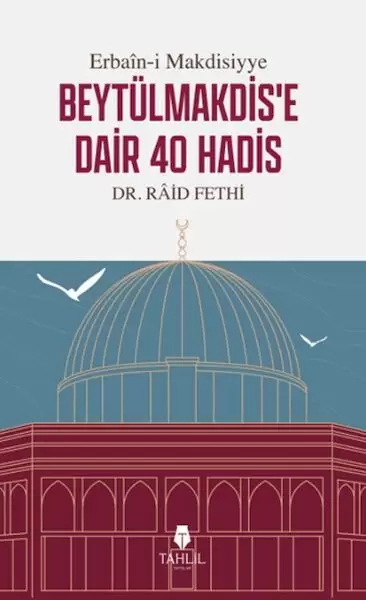 erbain-i-makdisiyye-beytulmakdis-e-dair-40-hadis