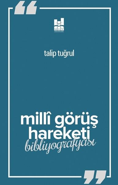 milli-gorus-hareketi-bibliyografyasi