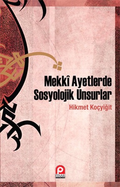 mekki-ayetlerde-sosyolojik-unsurlar