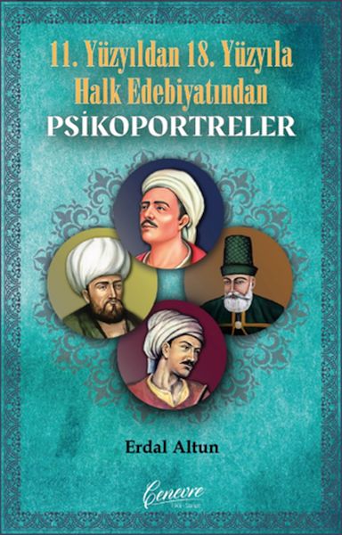 11-yuzyildan-18-yuzyila-halk-edebiyatindan-psikoportreler