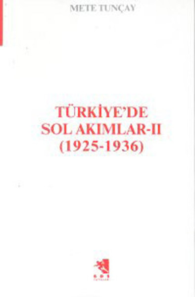 turkiye-de-sol-akimlar-1925-1936-cilt-2