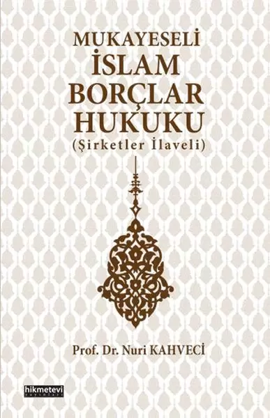 mukayeseli-islam-borclar-hukuku-sirketler-ilaveli