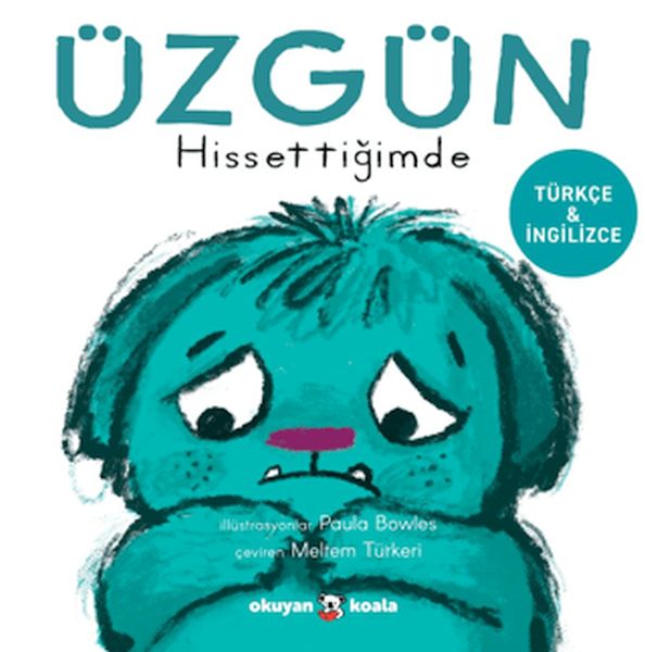 uzgun-hissettigimde