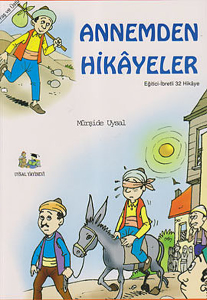 annemden-hikayeler