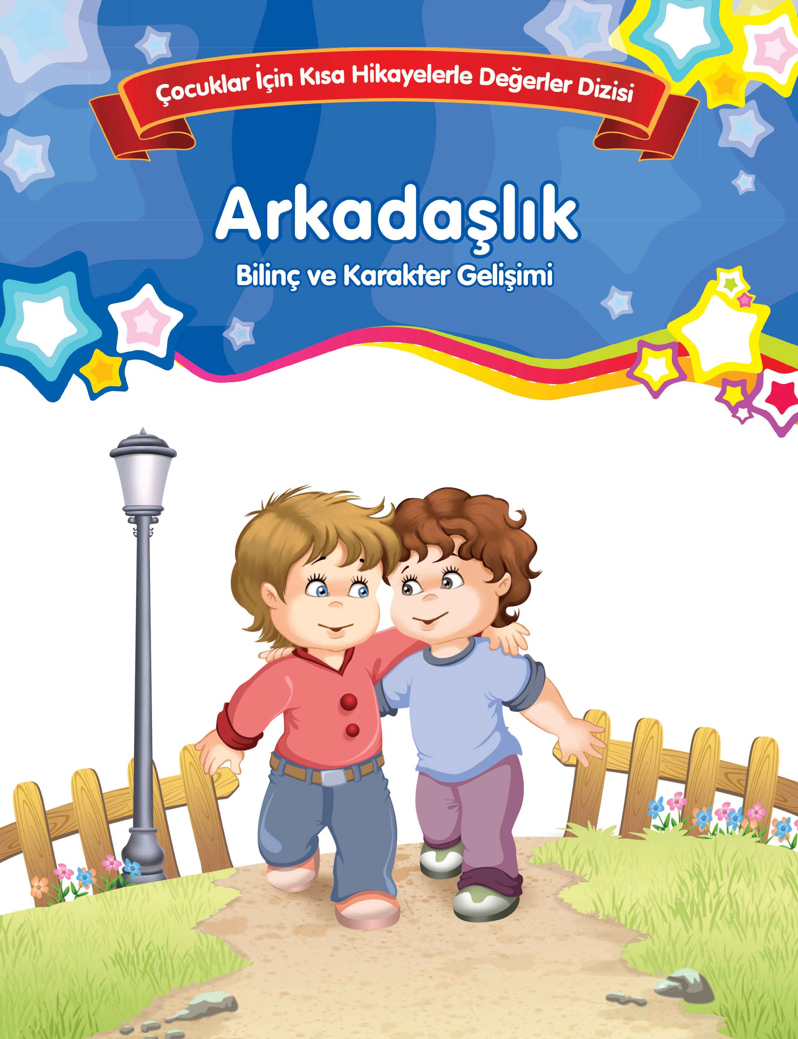 arkadaslik-bilinc-ve-karakter-gelisimi