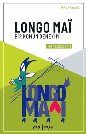 longo-mai-bir-komun-deneyimi