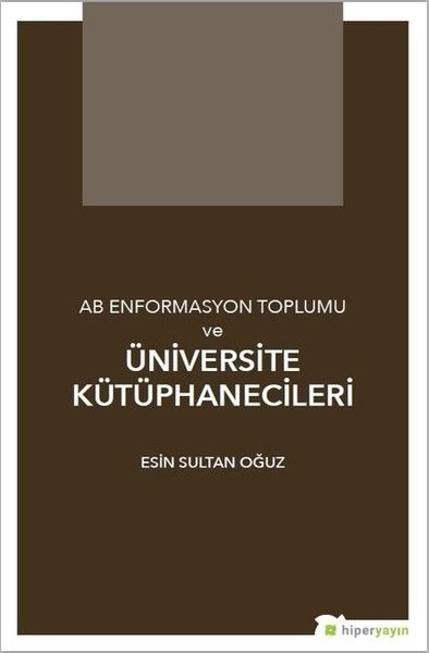 ab-enformasyon-toplumu-ve-universite-kutuphanecileri