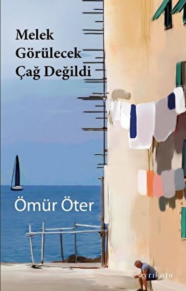 melek-gorulecek-cag-degildi