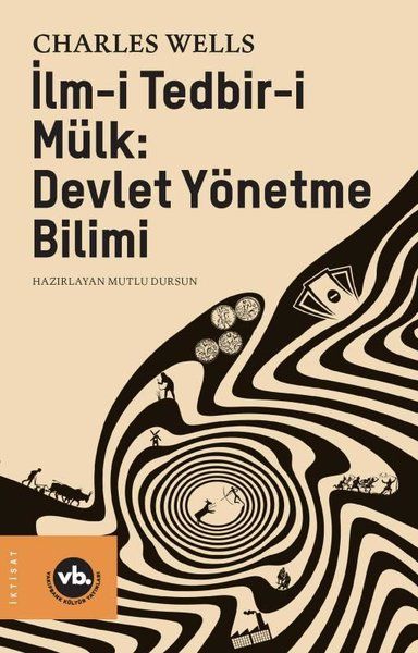 ilm-i-tedbir-i-mulk-devlet-yonetme-bilimi