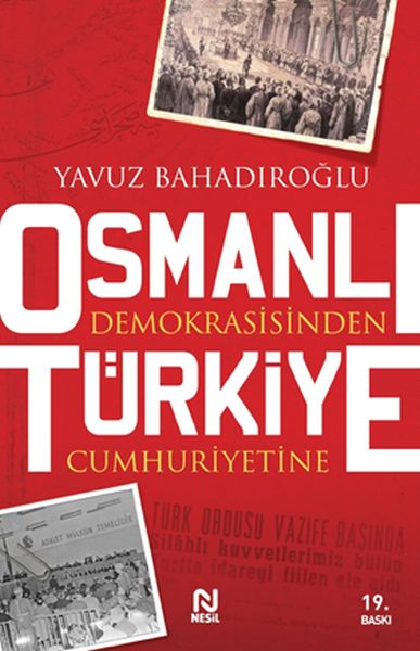 osmanli-demokrasisinden-turkiye-cumhuriyetine