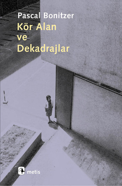 kor-alan-ve-dekadrajlar