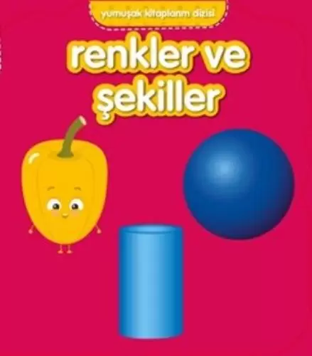 yumusak-kitaplarim-serisi-renkler-ve-sekiller