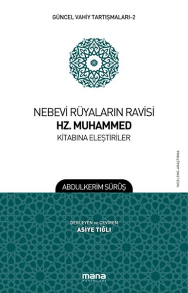 guncel-vahiy-tartismalari-2-nebevi-ruyalarin-ravisi-hz-muhammed-kitabina-elestiriler