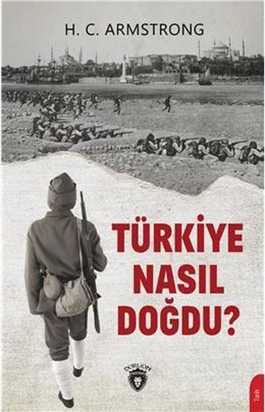 turkiye-nasil-dogdu