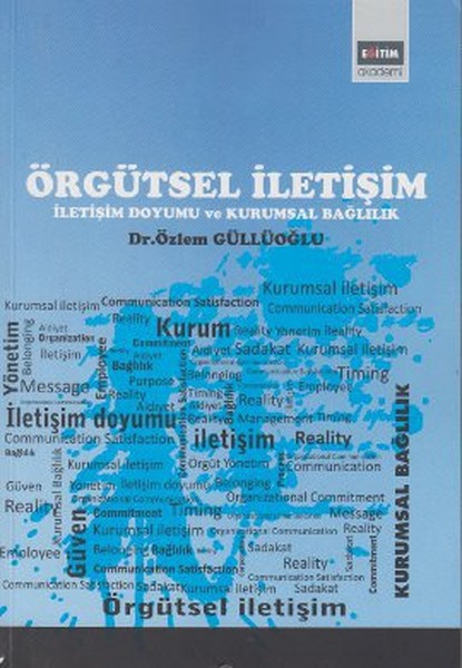 orgutsel-iletisim-iletisim-doyumu-ve-kurumsal-baglilik