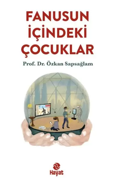 fanusun-icindeki-cocuklar