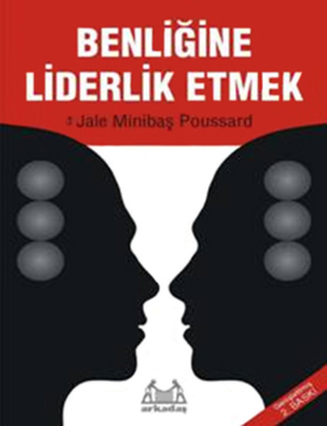 benligine-liderlik-etmek