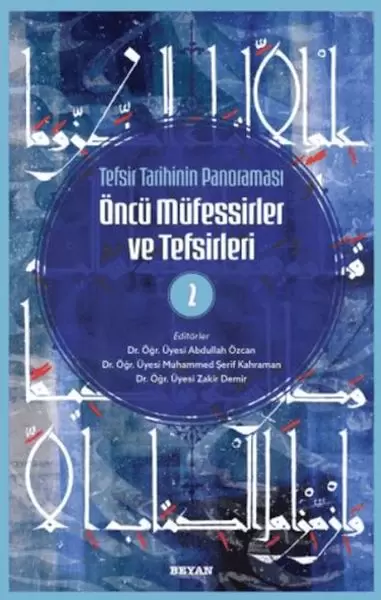 tefsir-tarihinin-panoramasi-oncu-mufessirler-ve-tefsirleri-2
