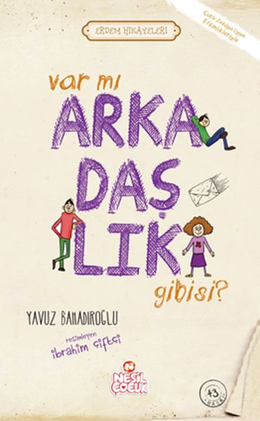 var-mi-arkadaslik-gibisi