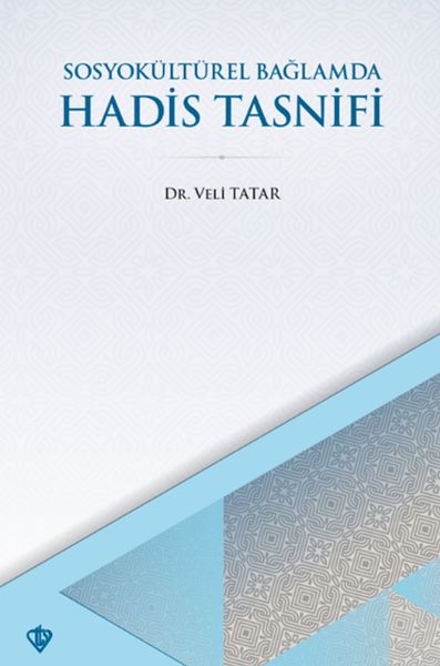 sosyokulturel-baglamda-hadis-tasnifi