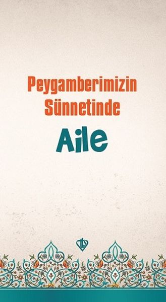 peygamberimizin-sunnetinde-aile