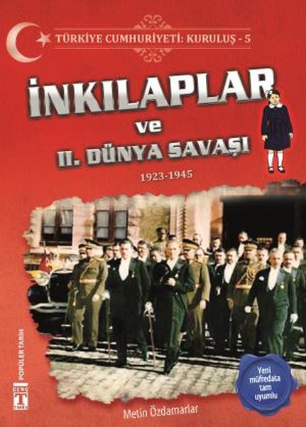 inkilaplar-ve-2-dunya-savasi-turkiye-cumhuriyeti-kurulus-5